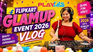 Inside Flipkart GlamUp Delhi 2026 | Beauty, Fashion & Crazy Fun - Bharat Mandapam Event