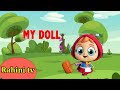 Rahini tv songs  i play with my doll  my doll song  my doll  english nursery rhymes 