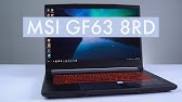 đánh Giá Msi Gl63 8rd 099vn Core I7 8750h Thế Hệ 8 Mới Nhất 2018