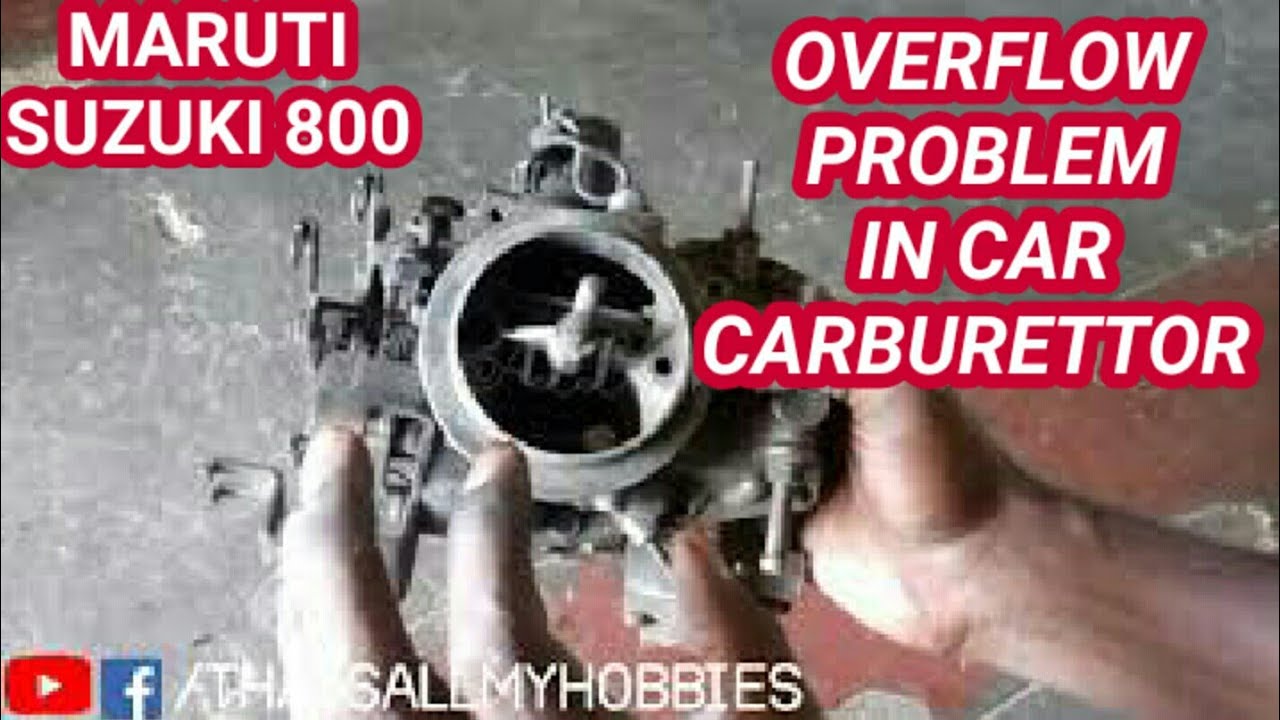 What is the problem in my carburetor. Minor overfull problem to major