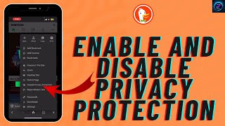 How to Enable or Disable Privacy Protection in DuckDuckGo 2024 (Easy Steps)