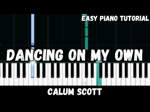 Dancing On My Own - Calum Scott