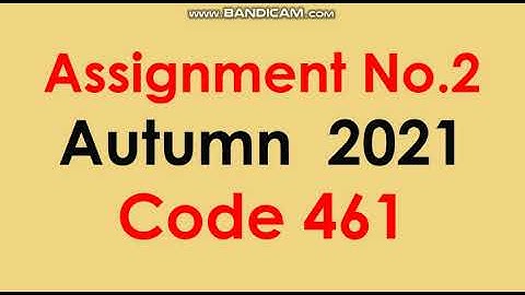 Aiou Assignment Code 461-1 Autumn-2021