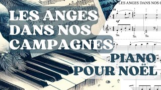 Video thumbnail of "Les Anges dans nos campagnes PIANO NOËL | Angels we have heard on high CHRISTMAS | Мелодии Рождества"