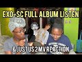 EXO-SC “What a Life” ALBUM FIRST LISTEN + Just US 2 MV REACTION