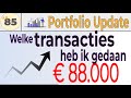 Aflevering 85: Portfolio Update: € 88.000,--.