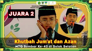 2nd Place Winner of Friday Sermon and Adhan at the 40th West Sumatra MTQ in South Solok