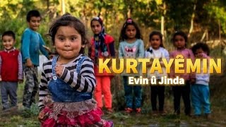 Evin û Jinda - Kurtayêmin (OFFİCİAL VİDEO) Resimi