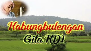Gita - Kabungbulengan (pop sunda)