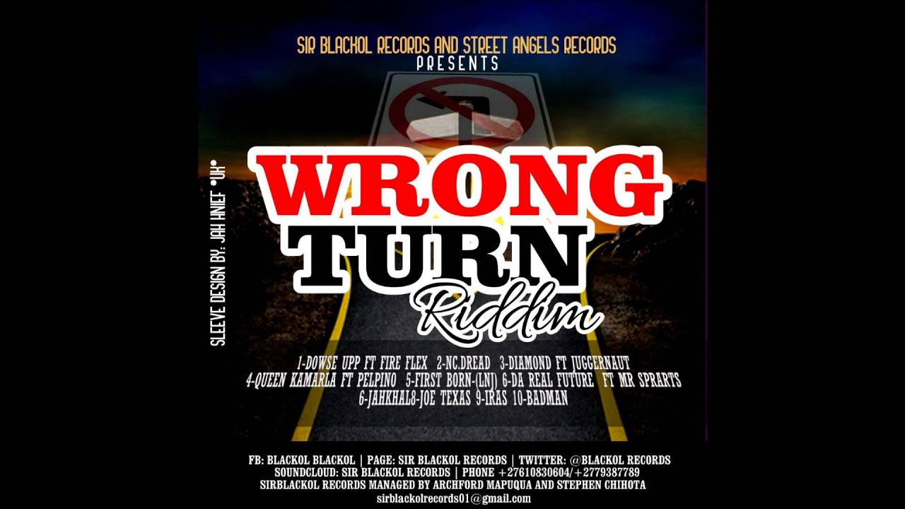 Wrong Turn Riddim Mzansireggae