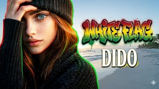 Download lagu Dido - White Flag | Reggae 2026 | HD