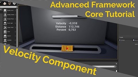Velocity Component (Advanced Framework Core Tutorial)