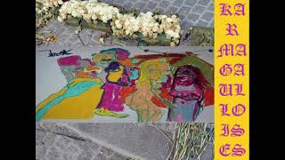 Karma Gauloises - Karma Gauloises (full album)