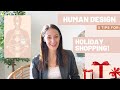 5 TIPS for HOLIDAY SHOPPING BASED ON YOUR HUMAN DESIGN