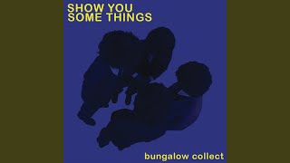Show You Some Things
