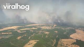 Helicopter Circles Massive Wildfire As Hundreds Evacuate In Spain || ViralHog