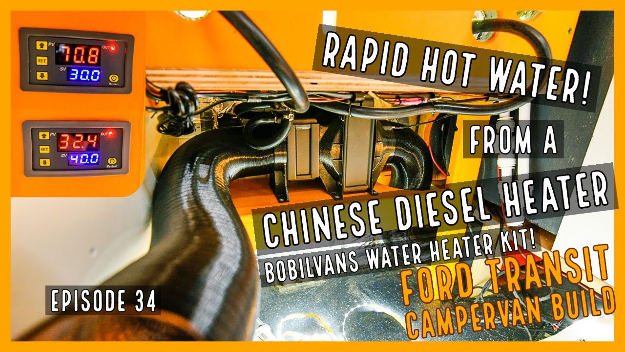 Hot water from a Chinese diesel heater Bobilvans hot water kit | EP34 |  Ford Transit Campervan Build - YouTube
