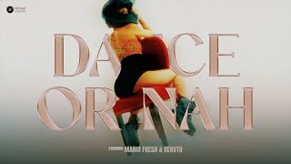 Mario Fresh x RENVTØ - Dance Or Nah | Official Visualizer