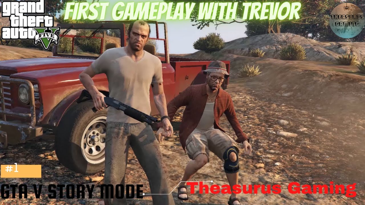 First Game as Trevor in GTA 5 | Mission : MR Phillips | #1 Gta 5 ...