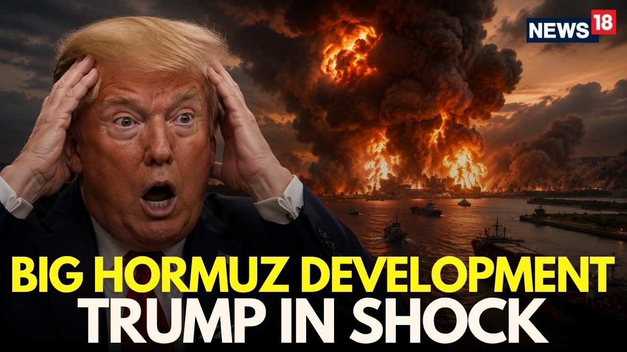 Hormuz News Today LIVE | Iran Locks In Hormuz Deal With Oman; Trump In SHOCK | US-Iran War | N18G