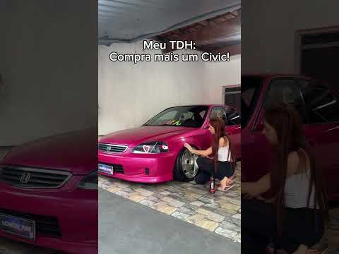 Civic nunca é demais kkkk