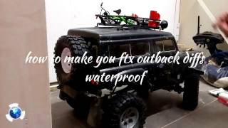 How to make your ftx outback diffs. Waterproof