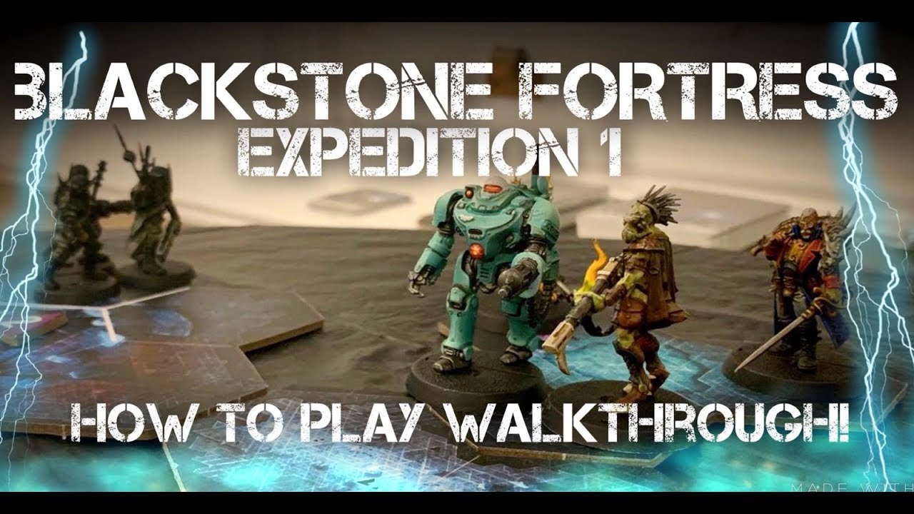 Blackstone Fortress Play Through - Expedition 1 - Tutorial & Guide - Battle Report - Warhammer