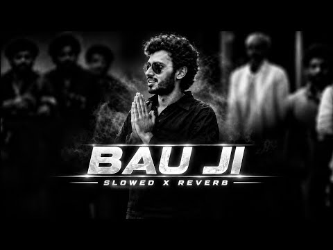 Bau Ji🥶 (Slowly) 