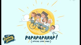 PAPAPAPARAP! - OST 'Cerita Pulang Sekolah'