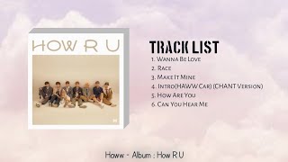 HAWW ALBUM HOW R U