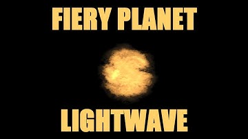 Fiery Planet in LightWave (any version)