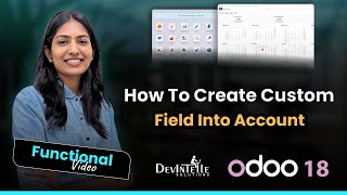 How To Create Custom Field Into Account In Odoo