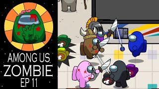Among Us Zombie Animation Ep 11