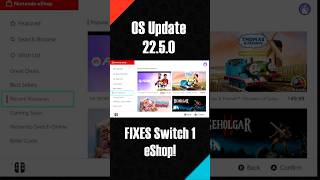 Switch 1 eShop FIXED - OS 22.5.0 Update!  #switch #eshop
