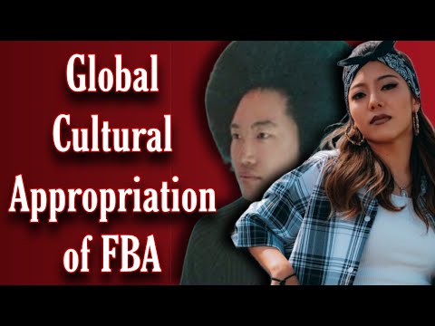 Global Cultural Appropriation of FBA
