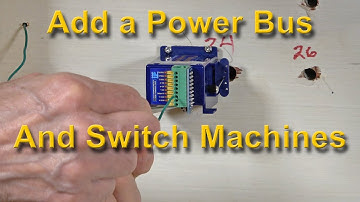 Building a Model Railroad--Add a Power Bus and Switch Machines (391)