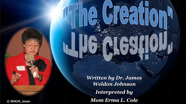 Mom Erma L. Cole ~ "The Creation" (James Weldon Jo...