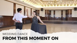 From This Moment On By Shania Twain  Wedding First Dance  Online Tutorial Available