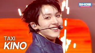 Comeback Kino - Taxi L Show Champion L Ep.592 L 260408