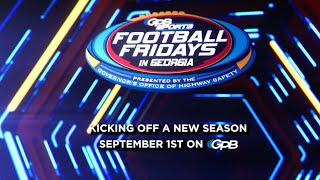 Football Fridays In Georgia Is Back On Gpb-Tv Starting September 1St