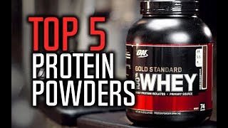 Best Protein Powders in 2018  Gain Muscle & Lose Fat!
