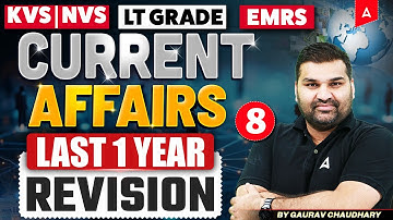 Yearly Current Affairs 2025 | KVS NVS /EMRS/ LT Grade Current Affairs |Teaching Exam Current Affairs