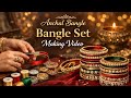anchal bangle is live