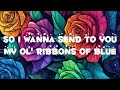Lyrics Boney M Ribbons Of Blue Made By LMC mp3