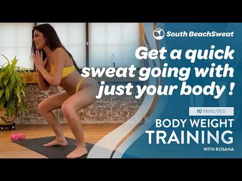 Full Throttle Sweating: Rosana's 10-Minute Bodyweight Training Blast