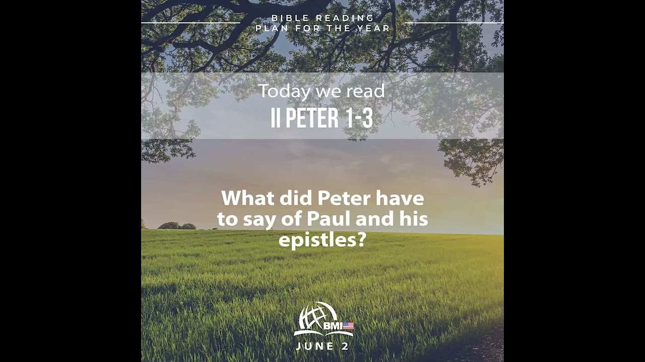 June 2 (Peter 1-3) | Bible Reading Plan for the Year