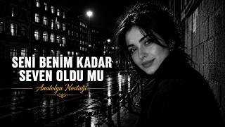 Seni̇ Beni̇m Kadar Seven Oldu Mu Psychedelic Anatolian Rock Cover (Anatolya Nostalji)