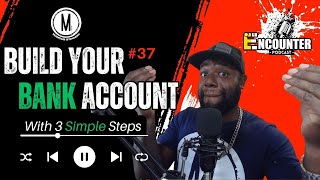 Celebrity 3 Things Every Man Needs To Know To Build Their Money Up - Ep. 37 Net Worth