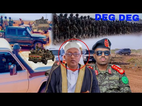 DEG DEG Gadabuursi Oo Dagal Ku Dhawaqday Gaxnuug Oo Ciidan Laso Galay Borama Saylac Oo Xabad Laga 