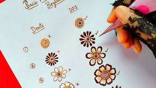 Mistakes Beginner Henna Artists do | Do's and Dont's In Mehndi Designs | Learn Basic Henna Flowers